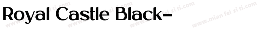 Royal Castle Black字体转换